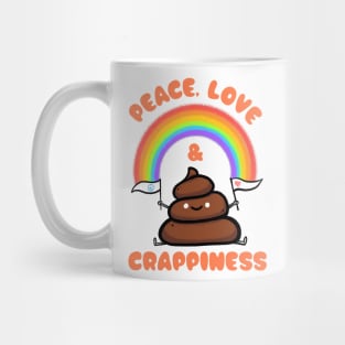 Peace, Love & Crappiness Mug